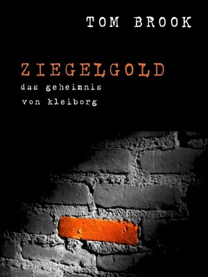 cover image of Ziegelgold